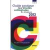 Guide pratique des études collégiales au Québec 2013